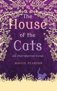 The House of the Cats: and Other Tales from Europe