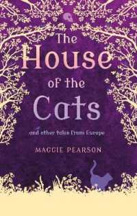 The House of the Cats : and Other Tales from Europe