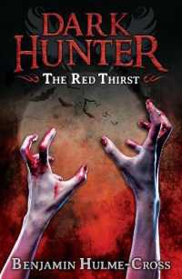 The Red Thirst (Dark Hunter 4) (Dark Hunter)