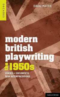 Modern British Playwriting: the 1950s : Voices, Documents, New Interpretations (Decades of Modern British Playwriting)