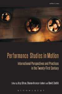 躍動するパフォーマンス研究：２１世紀の国際的な視座と実践<br>Performance Studies in Motion : International Perspectives and Practices in the Twenty-First Century