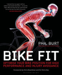 Bike Fit : Optimise Your Bike Position for High Performance and Injury Avoidance