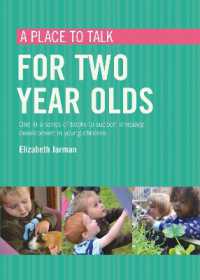 A place to talk for two year olds