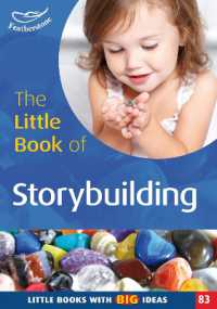 The Little Book of Storybuilding (Little Books)