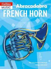Abracadabra French Horn (Pupil's Book) : The Way to Learn through Songs and Tunes (Abracadabra Brass)