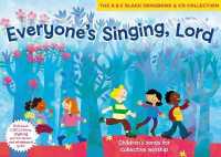 Everyone's Singing, Lord (Book + CD/CD-ROM) : Children's Songs for Collective Worship (Songbooks)