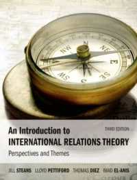 An Introduction to International Relations Theory : Perspectives and Themes （3RD）