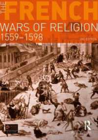 The French Wars of Religion 1559-1598 (Seminar Studies) （3RD）