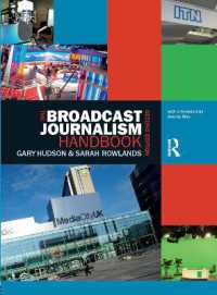 The Broadcast Journalism Handbook （2ND）