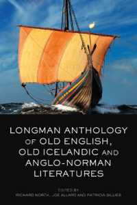 Longman Anthology of Old English, Old Icelandic, and Anglo-Norman Literatures
