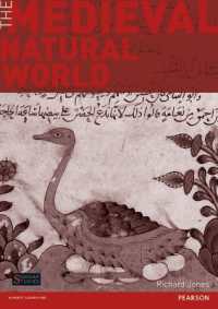 The Medieval Natural World (Seminar Studies)