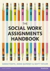 Social Work Assignments Handbook : A Practical Guide for Students -- Paperback / softback