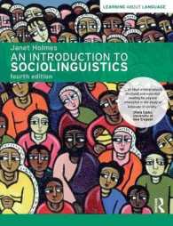 社会言語学入門（第４版）<br>An Introduction to Sociolinguistics (Learning about Language) （4TH）