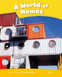 A World of Homes : Pearson English Kids Readers Level 6 ( formerly Penguin Kids Readers )