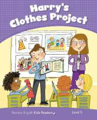 Harry's Clothes Project : Pearson English Kids Readers Level 5 ( formerly Penguin Kids Readers )