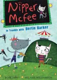 In Trouble with Bertie Barker (Nipper Mcfee)