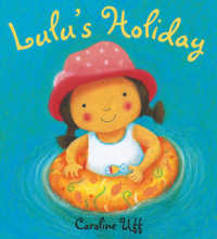 Lulu's Holiday (Lulu) -- Paperback