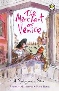 A Shakespeare Story: The Merchant of Venice (A Shakespeare Story)