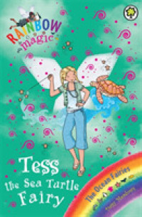 Rainbow Magic: Tess the Sea Turtle Fairy : The Ocean Fairies Book 4 (Rainbow Magic) -- Paperback / softback