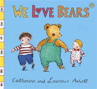 We Love Bears (Babies Love Books)