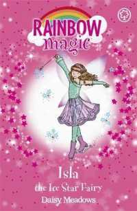 Rainbow Magic: Isla the Ice Star Fairy : The Showtime Fairies Book 6 (Rainbow Magic) -- Paperback / softback