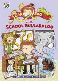Zak Zoo and the School Hullabaloo (Zak Zoo)