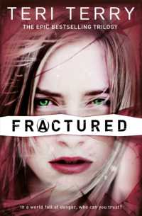 SLATED Trilogy: Fractured : Book 2 (Slated Trilogy)