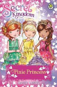 Secret Kingdom: Pixie Princess : Special 4 (Secret Kingdom)