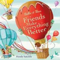 Friends Make Everything Better (Belle & Boo)