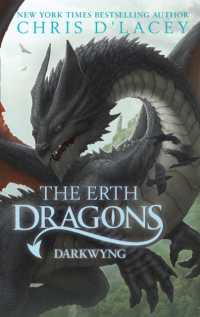 The Erth Dragons: Dark Wyng : Book 2 (The Erth Dragons)