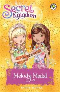 Secret Kingdom: Melody Medal : Book 28 (Secret Kingdom)