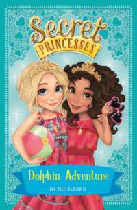 Secret Princesses: Dolphin Adventure : Book 2 (Secret Princesses)