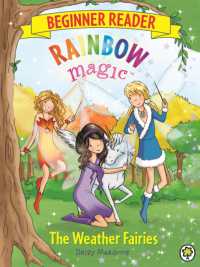 Rainbow Magic Beginner Reader: The Weather Fairies : Book 2 (Rainbow Magic Beginner Reader)
