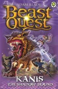 Kanis the Shadow Hound (Beast Quest) （ILL）