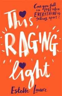 This Raging Light -- Paperback / softback
