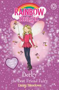 Rainbow Magic: Becky the Best Friend Fairy : Special (Rainbow Magic)