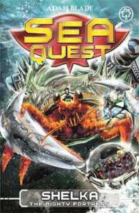 Sea Quest: Shelka the Mighty Fortress : Book 31 (Sea Quest) -- Paperback / softback