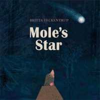 Mole's Star -- Hardback