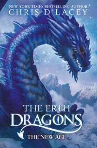 The Erth Dragons: the New Age : Book 3 (The Erth Dragons)