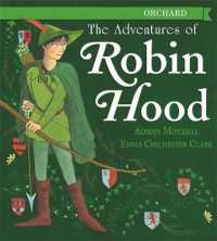Adventures of Robin Hood -- Hardback