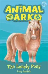 Animal Ark, New 8: the Lonely Pony : Book 8 (Animal Ark)