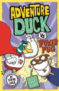 Adventure Duck vs Power Pug : Book 1 (Adventure Duck)