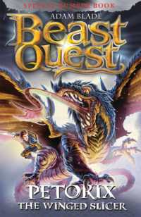Beast Quest: Petorix the Winged Slicer : Special 24 (Beast Quest)