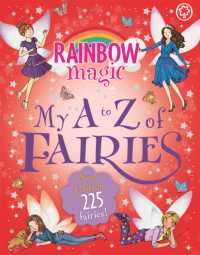 Rainbow Magic: My a to Z of Fairies: New Edition 225 Fairies! (Rainbow Magic)