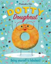 Dotty Doughnut : Being Yourself is Fabulous!