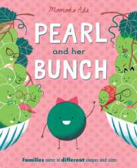 Pearl and Her Bunch : Celebrating every kind of family