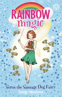 Rainbow Magic: Seren the Sausage Dog Fairy : Puppy Care Fairies Book 3 (Rainbow Magic)