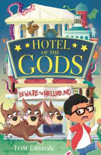 Hotel of the Gods: Beware the Hellhound : Book 1 (Hotel of the Gods)
