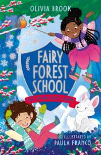 Fairy Forest School: The Snowflake Charm : Book 3 (Fairy Forest School)