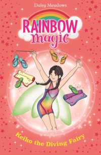 Rainbow Magic: Keiko the Diving Fairy : The Water Sports Fairies Book 4 (Rainbow Magic)